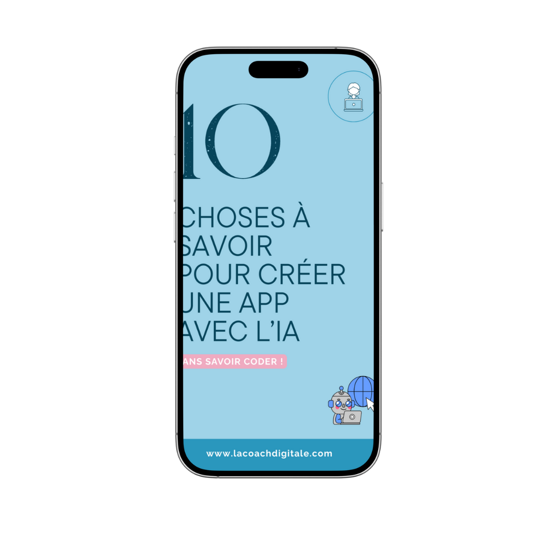10 choses à savoir pour créer une app avec l'IA