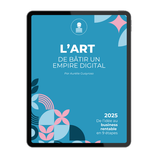L'art de bâtir un empire digital